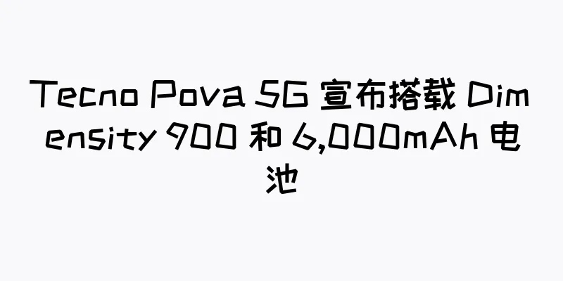 Tecno Pova 5G 宣布搭载 Dimensity 900 和 6,000mAh 电池